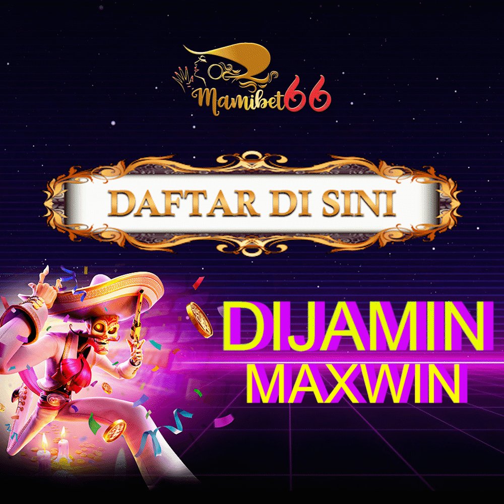 MAMIBET66: LINK SITUS SLOT GACOR GATES OF OLYMPUS MUDAH MAXWIN